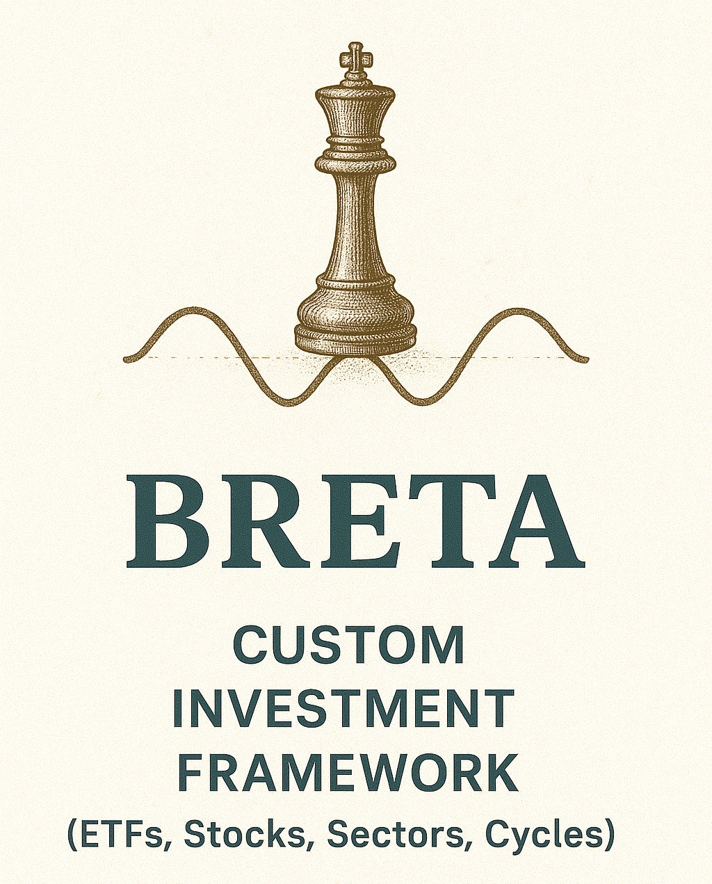 Custom Investment Framework (ETFs, Stocks, Sectors, Cycles)