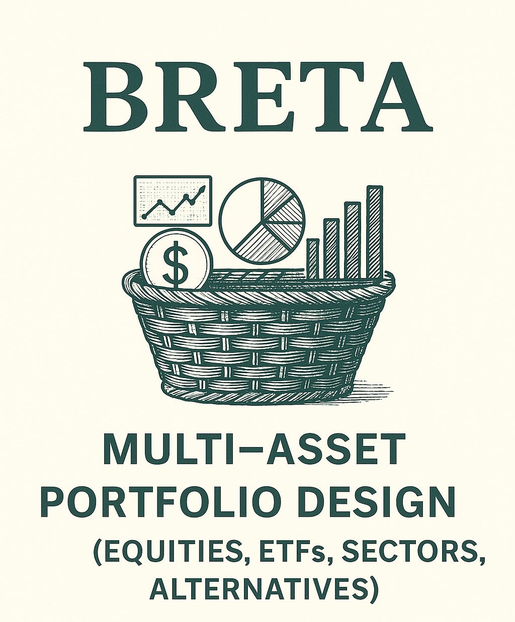 Multi-Asset Portfolio Design (Equities, ETFs, Sectors, Alternatives)